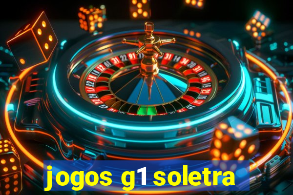 jogos g1 soletra